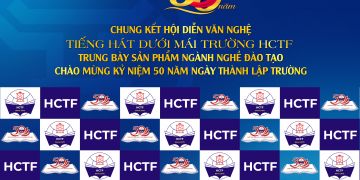 HỘI DIỄN VĂN NGHỆ “TIẾNG HÁT DƯỚI MÁI TRƯỜNG HCTF NĂM 2025”
