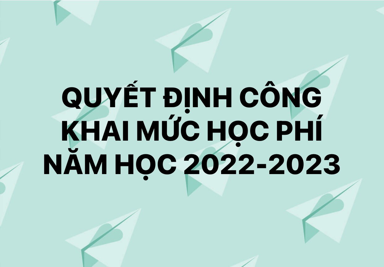 Quyết định công khai mức học phí năm học 2022-2023