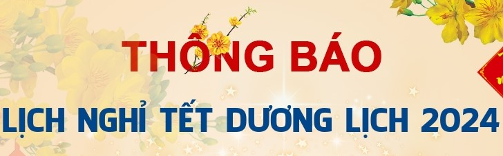 THÔNG BÁO NGHỈ TẾT DƯƠNG LỊCH NĂM 2024