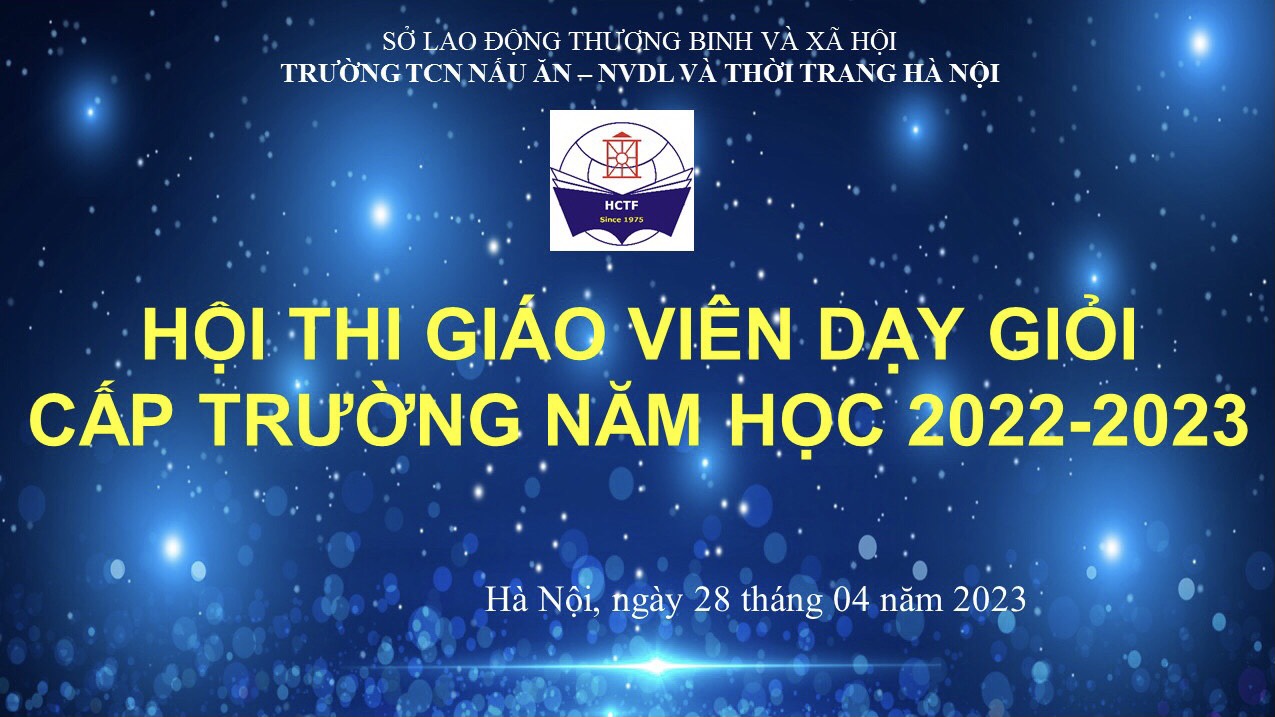 Hội thi Giáo viên dạy giỏi cấp trường năm học 2022 - 2023