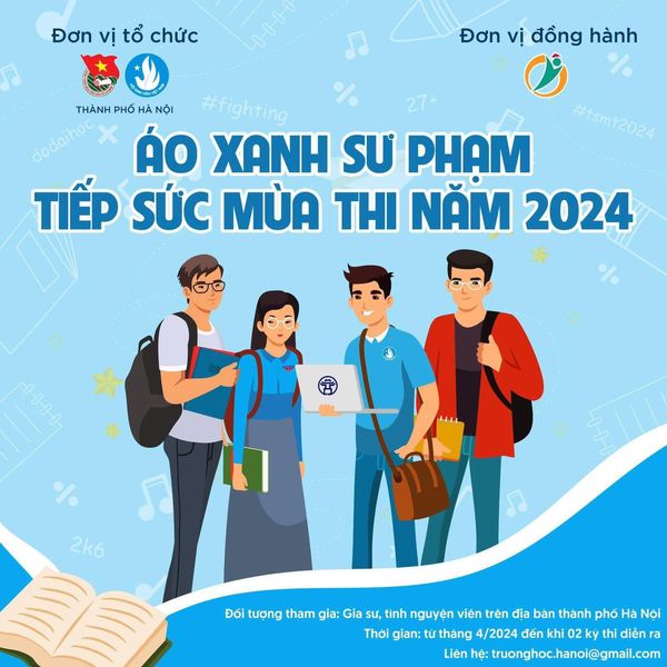 ÁO XANH SƯ PHẠM TIẾP SỨC MÙA THI 2024