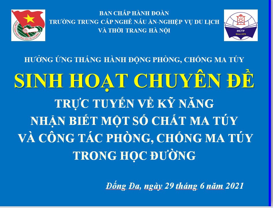 Đoàn thanh niên HCT sinh hoạt chuyên đề : " Hưởng ứng tháng hành động phòng, chống ma tuý "
