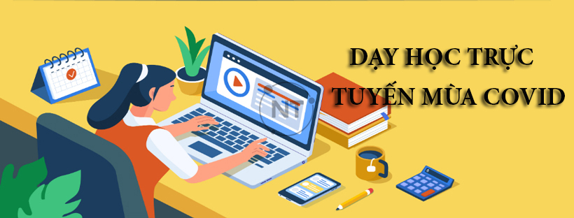 Một số hình ảnh dạy học trực tuyến (Nghỉ COVID-19)- Khoa KTCBMA