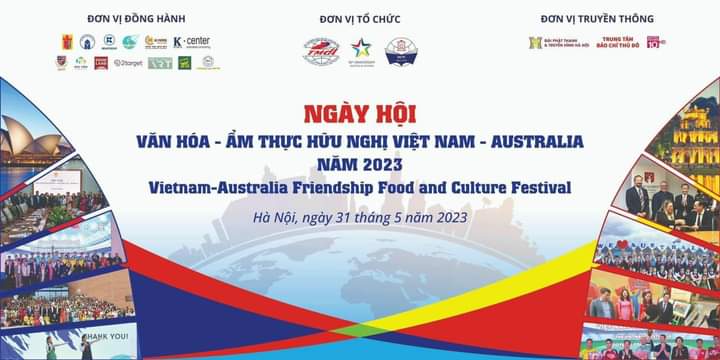 NGÀY HỘI VĂN HÓA ẨM THỰC HỮU NGHỊ VIỆT NAM – AUSTRALIA