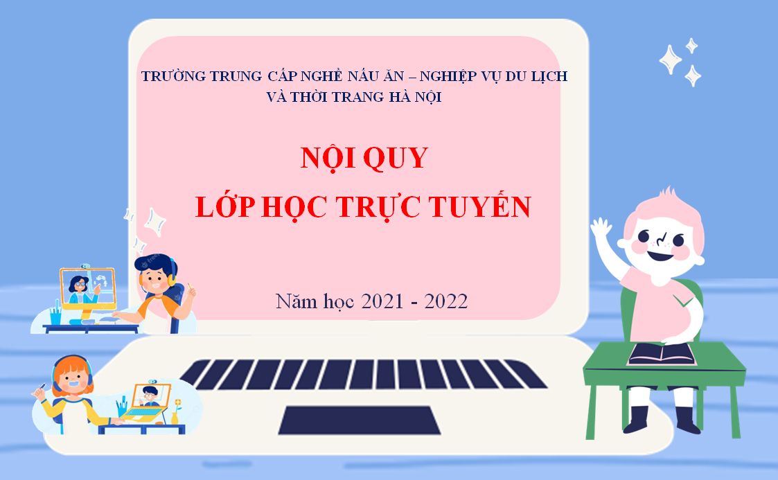 NỘI QUY LỚP HỌC TRỰC TUYẾN