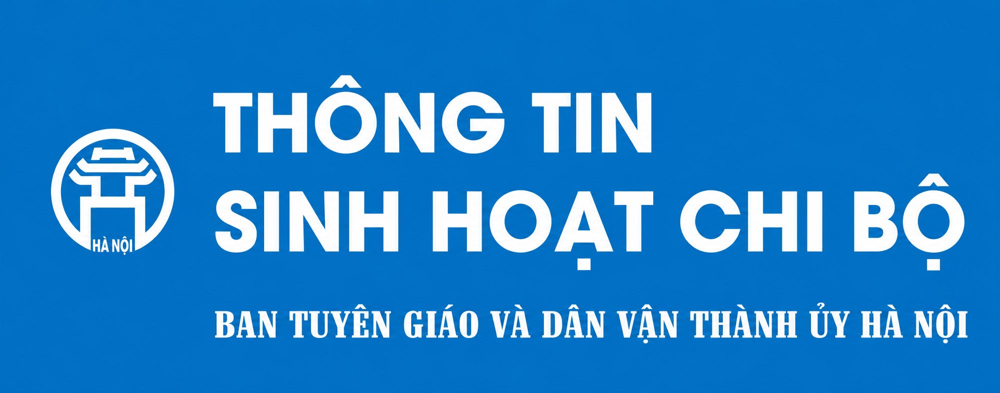 THÔNG TIN SINH HOẠT CHI BỘ